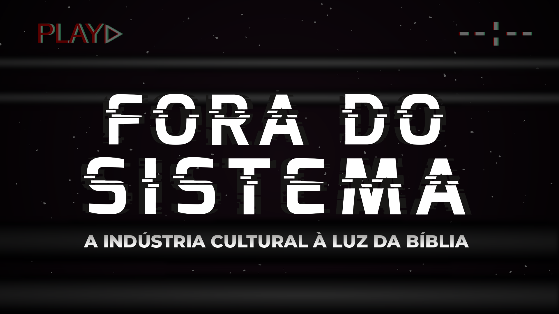 FORA_DO_SISTEMA
